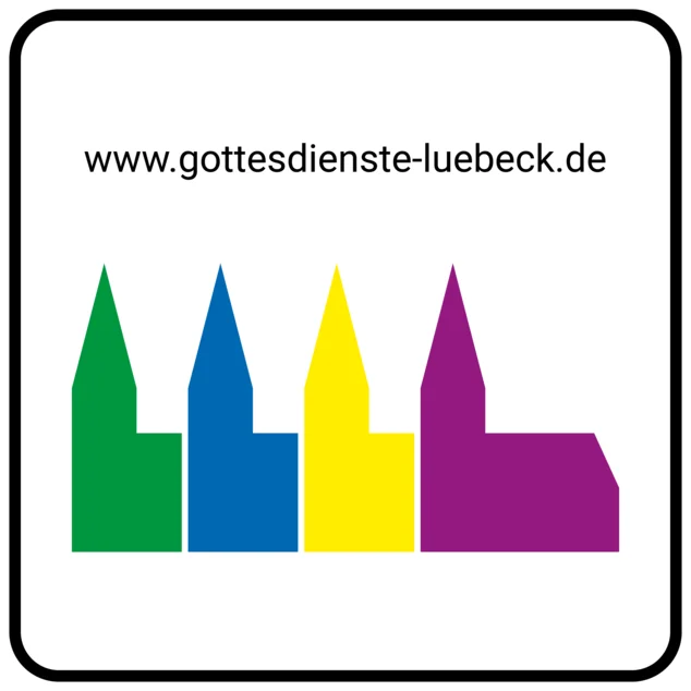 Ein weißes Straßenschild mit schwarzer dünner Umrandung. Darauf abgebildet: Drei Kirchensymbole in den Farben grün, gelb und magenta (vl.), darüber www.gottesdienste.luebeck.de